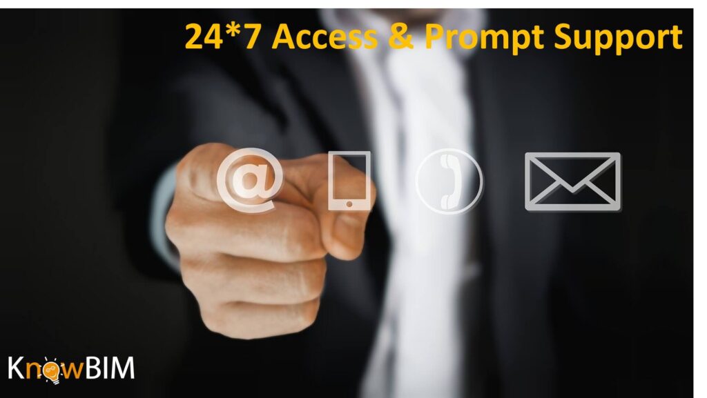 KnowBIM 24*7 Access and prompt support